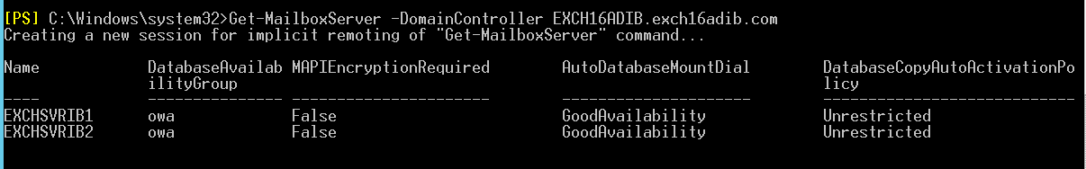 Get-MailboxServer -DomainController