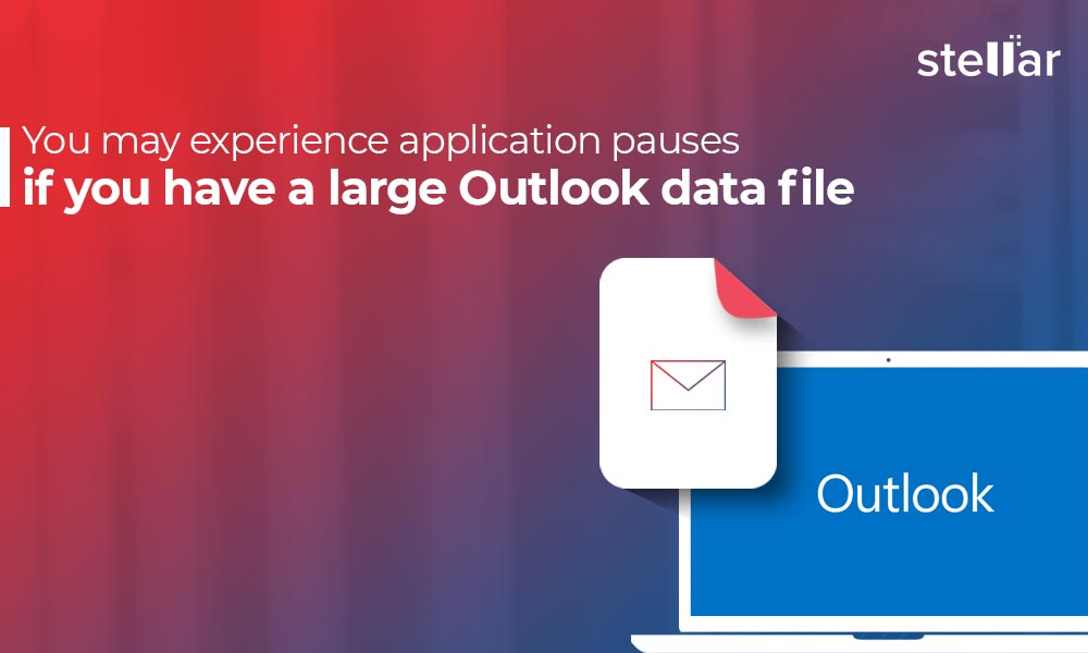 How to resolve the issue “application pauses if you have a large outlook data file”?