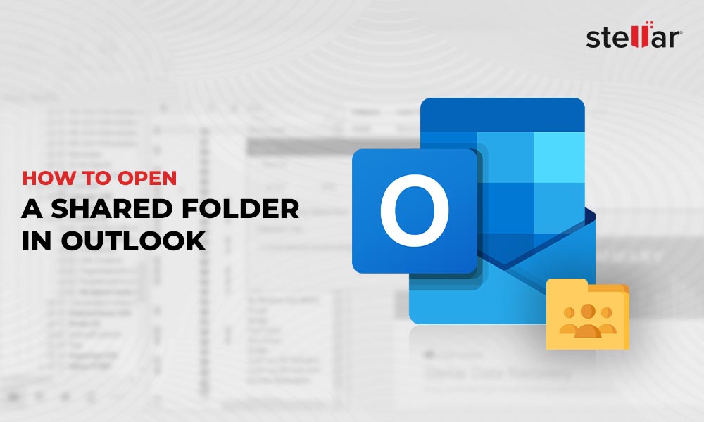 How to Open a Shared Folder in Outlook?